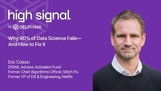 Famous Why 90% of Data Science Fails — And How to Fix It — With Eric Colson Profile
