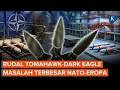 NATO-Eropa Siap-siap "Gigit Jari": Pasukan Ditarik AS, Rudal Tomahawk-Dark Eagle Batal Dikirim