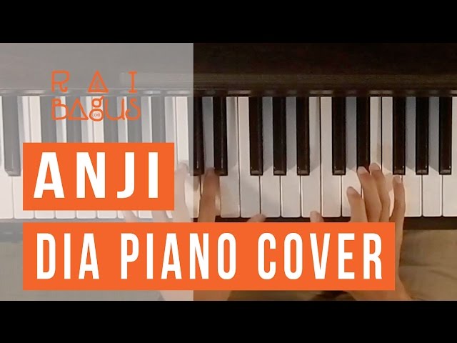 Anji - Dia Piano Cover class=