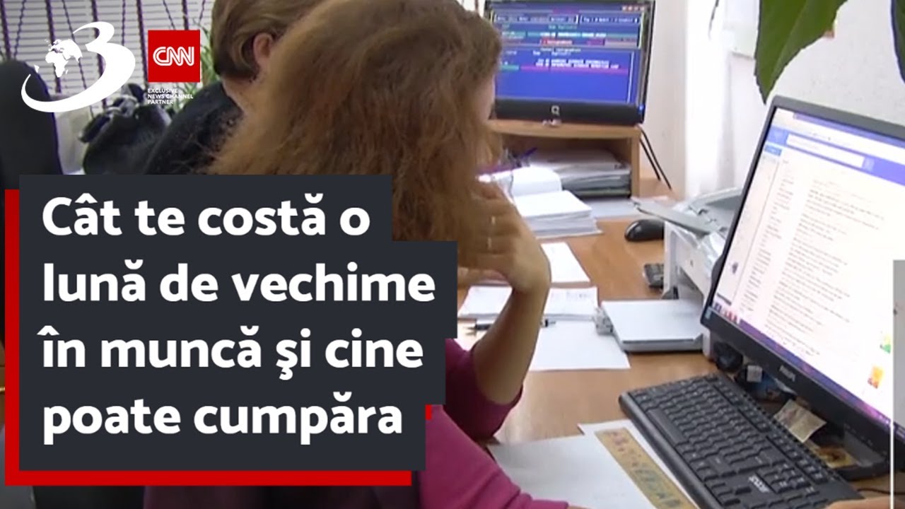 Cât te costă o lună de vechime în muncă şi cine poate cumpăra