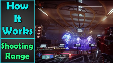How the new Shooting Range works in Destiny 2.