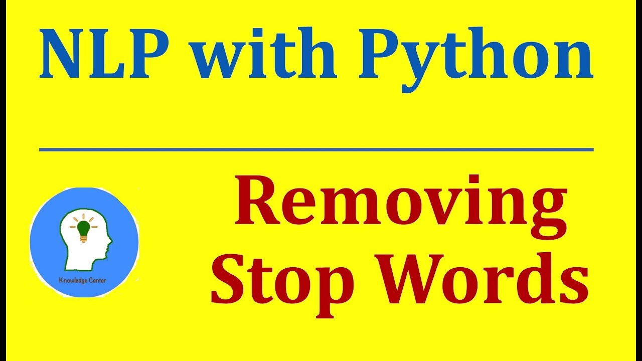 Removing Stop Words | Natural Language Processing With Python And Nltk
