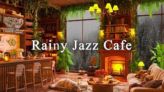 Rainy Jazz  Cozy Coffee Shop Ambience with Jazz Relaxing Music  Background Music for Study, Work