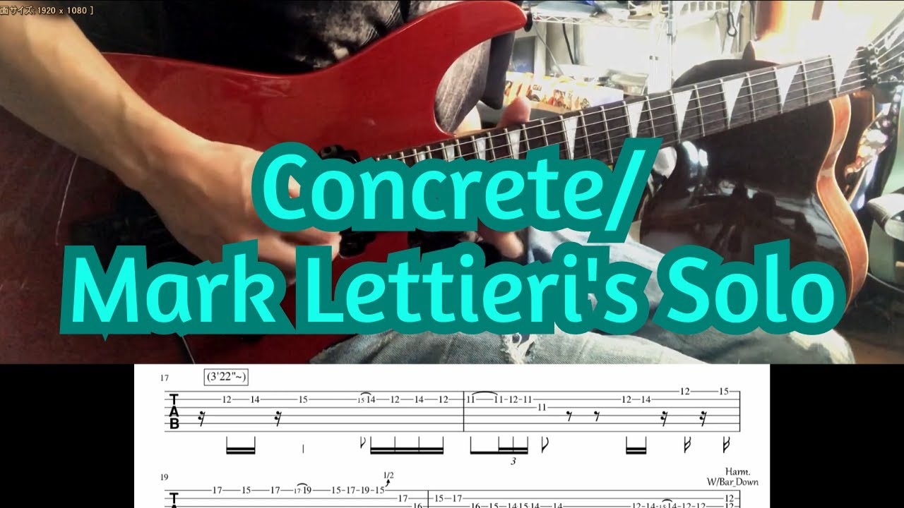 【Guitar TAB】Concrete Mark Lettieri's Solo YouTube