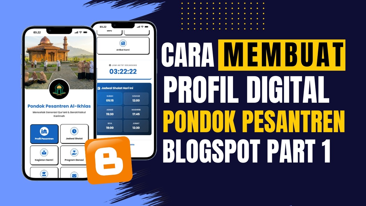 Cara Membuat Website Pondok Pesantren Sendiri Pakai Blogspot (Ada Fitur Donasi & PPDB!)