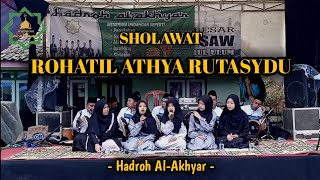 Kisah Sang Rosul  'ROHATIL ATHYARU TASYDU' || HADROH AL-AKHYAR