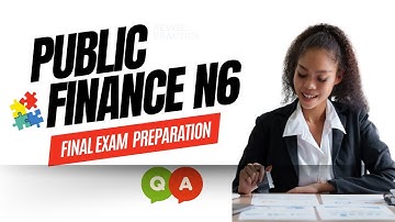Public Finance N6 Past Exam paper Questions | Final Exam Revision