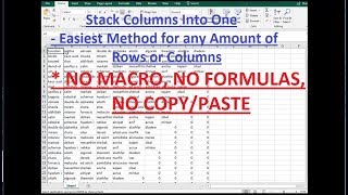 Quickly Stack Excel Columns into One Long Column NO MACRO, NO FORMULA, NO COPY/PASTE.