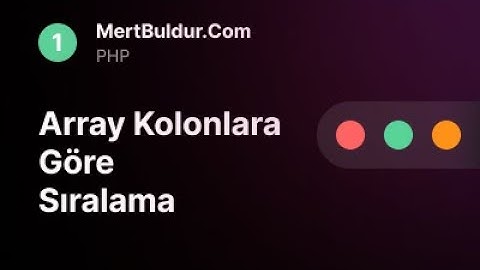 Php Dizilerde Kolona Göre Sıralama #php #array #multisort