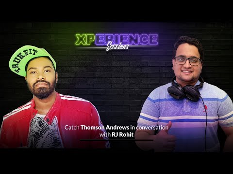 Xperience Sessions with RJ Rohit