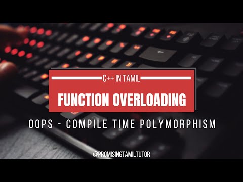 Polymorphism [FUNCTION OVERLOADING]| C++ in Tamil