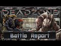 Marauders vs plague  deadzone battle report