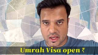Umrah Visa Open 2026 latest Update by SABIR TYAGI ✅