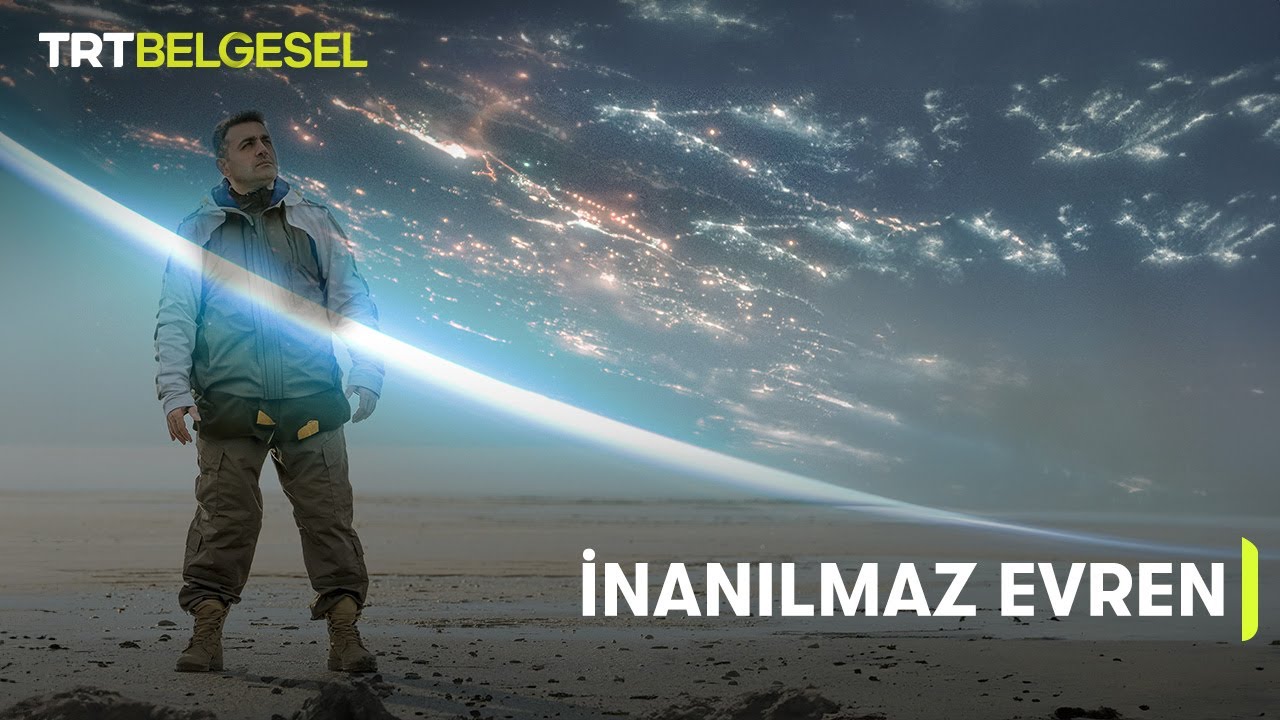 İnanılmaz Evren | TRT Belgesel