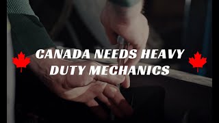 Canada needs Heavy Duty Mechanic