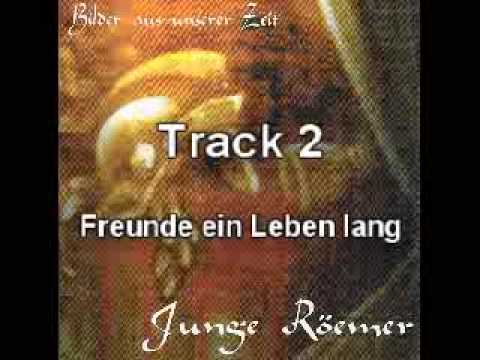 Junge Röemer - Freunde ein Leben lang