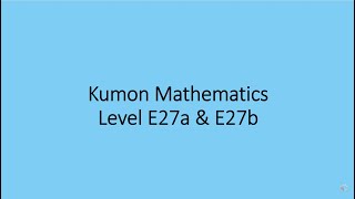 Kumon Mathematics E27a & E27b