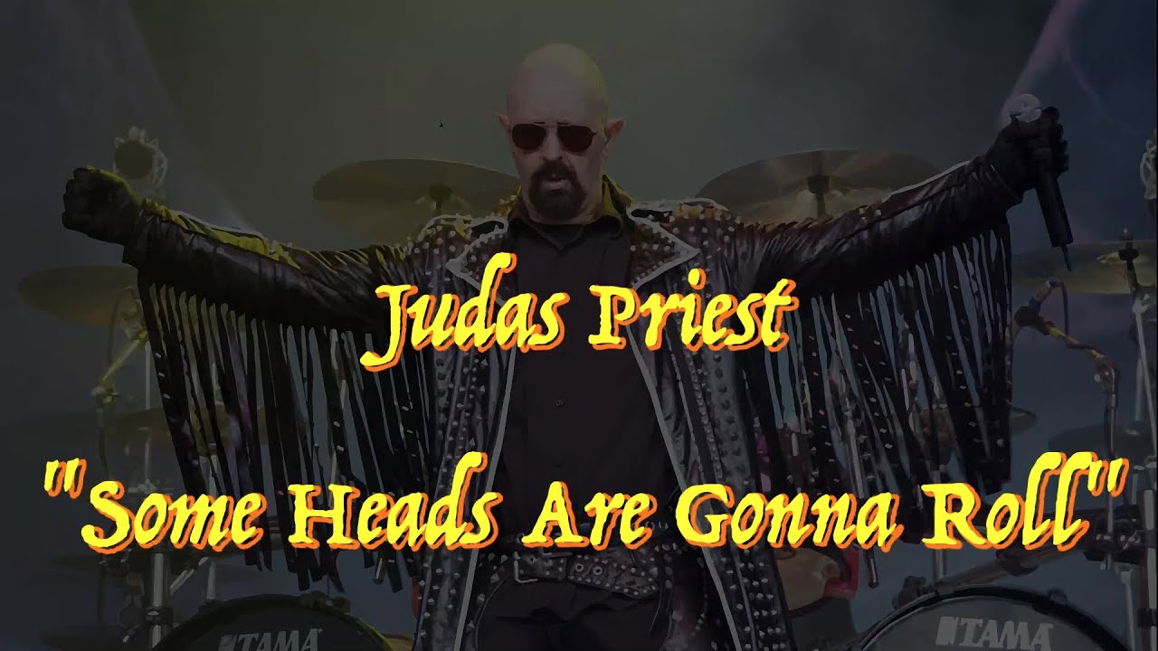 Judas Priest “Some Heads Are Gonna Roll” Guitar Tab ♬ YouTube