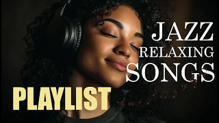 Relaxing Smooth Jazz 💖 | Soothing Female Vocals & Lyrics to Refuel Your Soul (1 Hour) screenshot 5