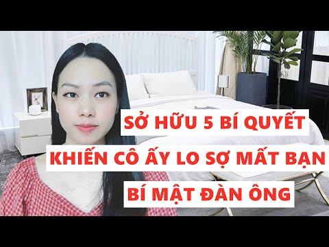 Video: Làm Thế Nào Một Người Phụ Nữ Có Thể Buộc Một Người đàn ông Với Cô ấy