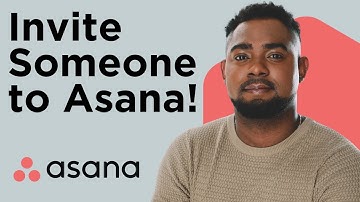How to Invite Someone to Asana | Add Teammates & Collaborate Easily