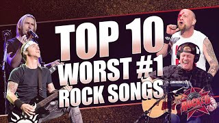 Top 10 WORST #1 Rock Songs | Rocked