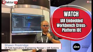 Shawn Prestridge, IAR by Qt Group, demonstrates the new IAR Embedded Workbench Cross-Platform IDE