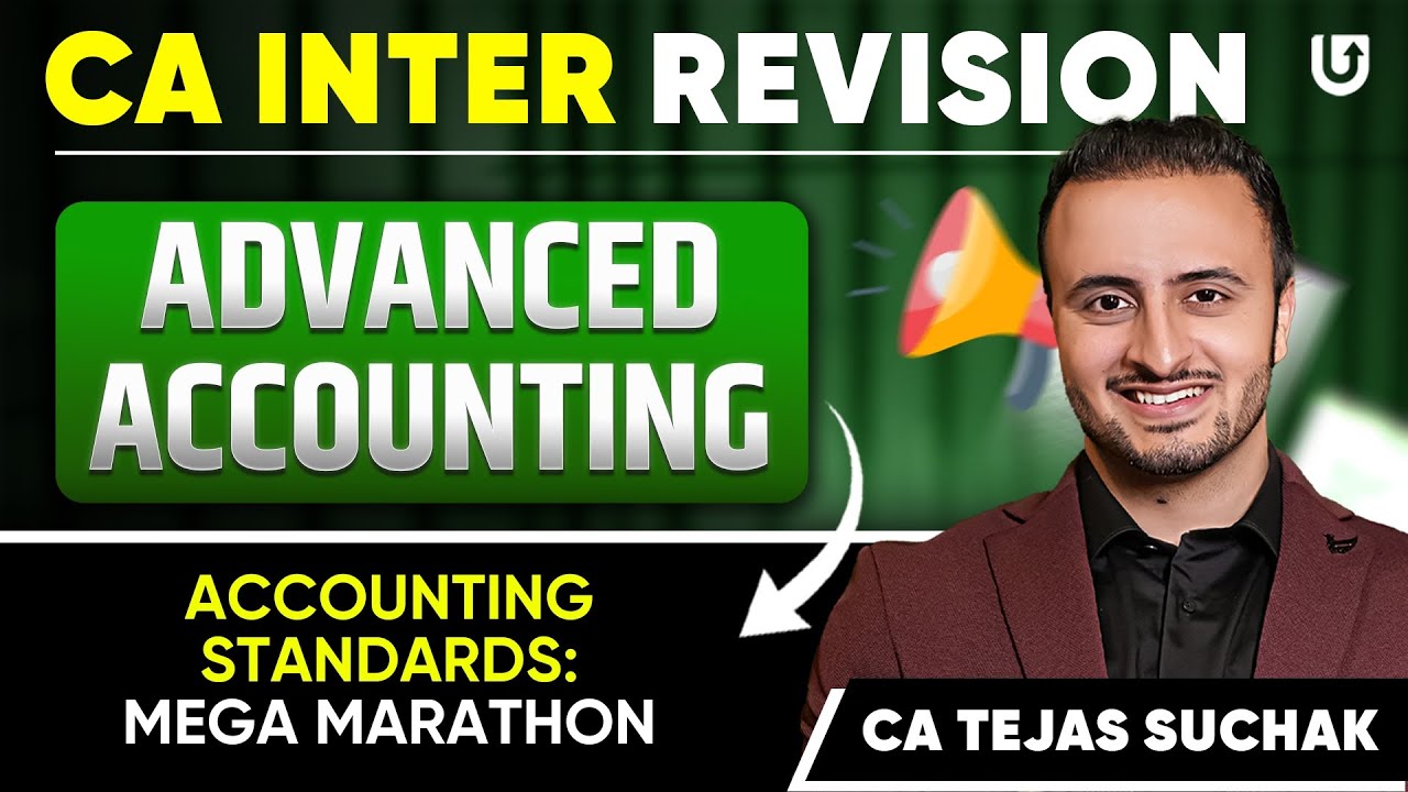 Accounting Standards Mega Marathon | Part 1| Advanced Accounting | CA ...