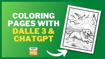 How To Create Coloring Pages With Dall-E 3 & ChatGPT For Amazon KDP