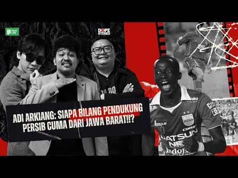 FOOT LITE Eps. 12 with Adi Arkiang | Siapa Bilang Pendukung Persib Cuma dari Jawa Barat