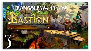 Bastion (Part 3) -The Melting Pot & The Sundown Path