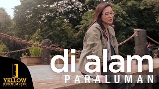 Paraluman - Di Alam (Official Music Video) chords