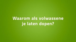 Waarom Als Volwassene Je Laten Dopen? Noorderlichtlegtuit