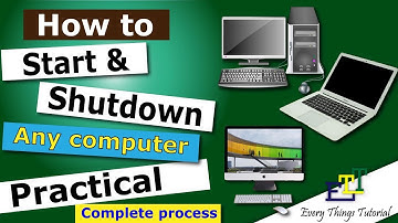 How to start and shutdown computer | computer ko start aur stop | कंप्यूटर को कैसे शुरू और बंद करें