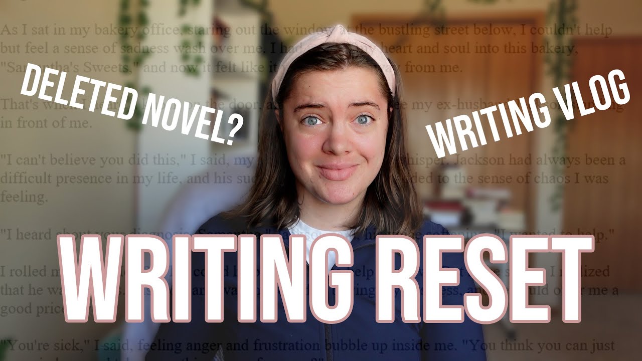 Writing Reset Vlog - getting my life and writing back on track! - YouTube