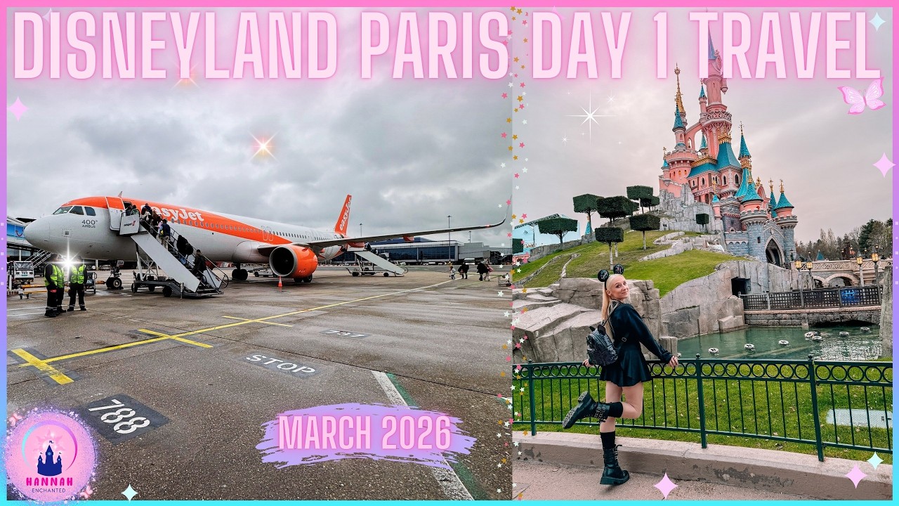 Disneyland Paris Travel Day 1 Disneyland Hotel March 2026 EasyJet Flight Delay Secret Forrest Vlog