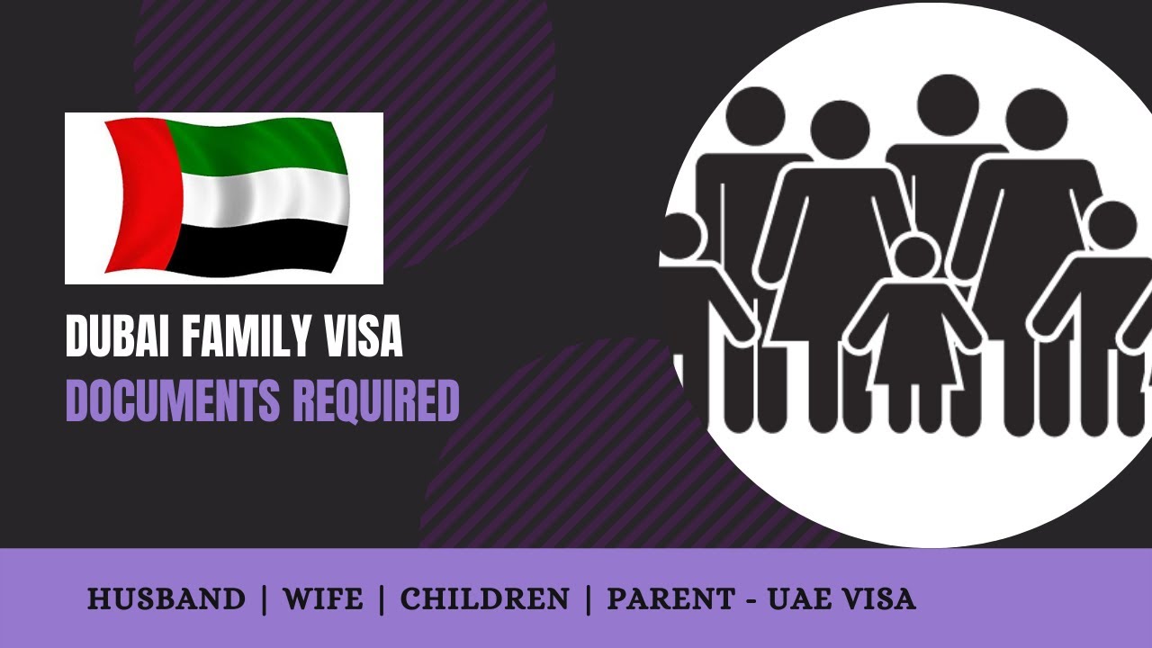 DUBAI FAMILY VISA Sponsor your family Member to stay in UAE using