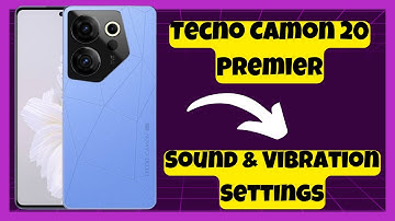 Tecno Camon 20 Premier Sound & Vibration Settings || How to set sound and vibration settings
