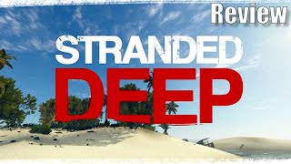 Stranded Deep Review