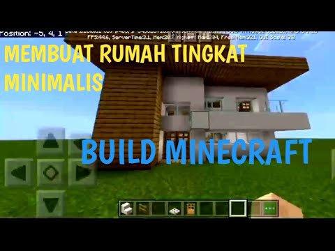  Membuat  rumah  tingkat minimalis BUILD MINECRAFT INDONESIA 