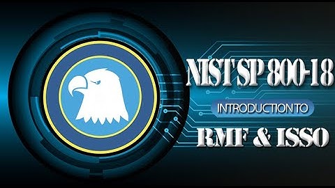Risk Management Framework NIST SP 800-18 System Security Plan intro