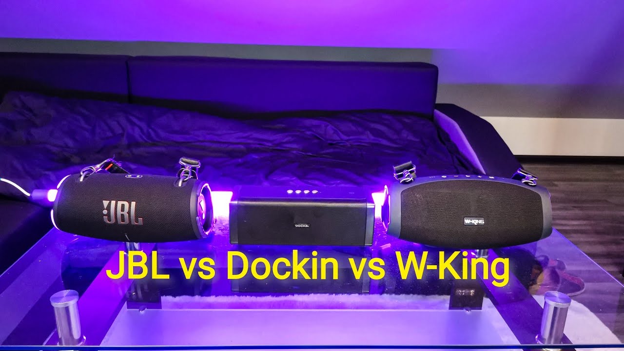Dockin D Mate Vs Jbl Charge 3 JBL Xtreme 3 vs Dockin D Fine vs W-King X10 - YouTube