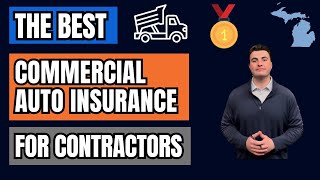 What Is The Best Commercial Auto Insurance For Contractors? (Everything You Need To Know)