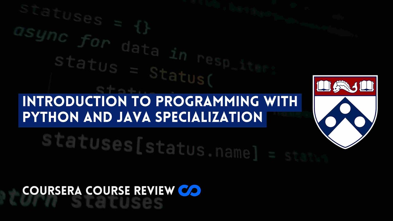 ⭐ INTRODUCTION TO PROGRAMMING WITH PYTHON AND JAVA SPECIALIZATION (WITH ...