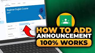 How To Add an Announcement in Google Classroom (𝟮𝟬𝟮𝟲) | 100% WORKS | NO Yapping, To The Point & EASY
