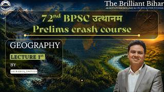 72nd BPSC उथानम Prelims Crash Course | Geography Lecture 1 | Live by