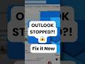 Outlook Not Opening? This Simple Fix Works ⚡#shortsfeed #outlooktips