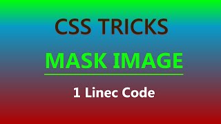 masking image video CSS tricks and tips 2022