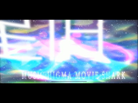 [二次創作PV]　星旧/higma  ver/1.00