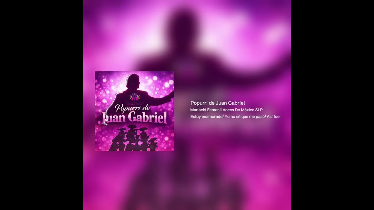 Juan Gabriel Popurrí:  Estoy enamorado/ Yo no sé qué me pasó/ Así fue.